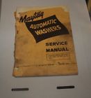 140-s Amp A2mp A3mp A4mp 121p 101p 102 140 Maytag Automatic Washers Service Manual 140-s Amp A2mp A3mp A4mp 121p 101p 102 140 Maytag Automatic Washers Service Manual