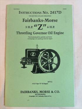 Flywheel Supply 2417d Fairbanks Morse 3hp And 6hp Z Gas Oil Engine Motor Hit Miss Book Manual Fuel
