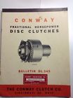 Fractional Disc Clutches Conway Cars 1950 Clutch Catalog Size Industrial Medium Horsepower