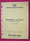 V460d Holland Manual Engine 1962 Catalog Model Cylinder Wisconsin Parts