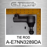 A-E7NN3289DA Tie Rod Fits John Deere (new Aftermarket Open Box). Fixed Price $172.96.