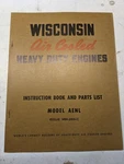 Wisconsin Engines Instruction Book Parts List Service Manual Aenl MM-283-C. Fixed Price $35.92.