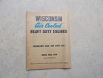 Wisconsin Air Cooled Heavy Duty Engines Abm Akm Instruction Book And Parts List. Fixed Price $28.95.