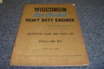 Wisconsin AM4 AP4 Air Cooled Heavy Duty Engines Owner Operator Parts Manual Xz. Fixed Price $167.84.