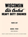 Wisconsin VR4D Air Cool Heavy Duty Engine Parts Manual. Fixed Price $9.04.