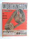 1943 Worthington Pump & Machinery Corp Engineering Manual Brochure Catalog. Fixed Price $8.99.