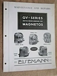 1930'S Eisemann Gv Series Magneto Maintenance Service & Parts List Manual. Fixed Price $95.00.
