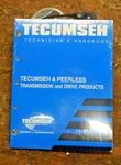 Genuine Tecumseh Drive Products Technology Handbook 740045. Fixed Price $19.99.