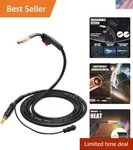 Lightweight 15FT Mig Welding Gun With High Heat Resistance - Ideal For Diy & Pro. Fixed Price $156.99.