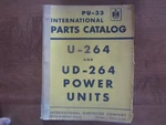 International Harvester UD264 Engine Power Unit Parts Manual. Fixed Price $20.00.