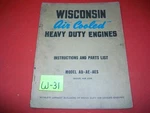 Wisconsin Air Cooled H.d Engines-instruction Book & Part List-models Ad, Ae, Aes. Fixed Price $28.90.