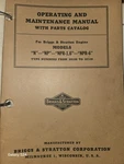Briggs & Stratton Operating And Maintenance Manual Parts Catalog Npr 1.6 +. Fixed Price $19.99.