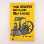 Model Stationary And Marine Steam Engines By K. N. Harris & Allied 1977. Fixed Price $19.20.