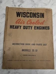 Wisconsin Engines Instruction Manual Parts List Book Model Te-tf MM-249-C. Fixed Price $22.95.