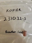 Kohler Breather Seal 231032-S. Fixed Price $11.83.