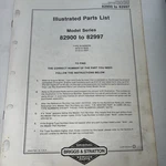 Briggs & Stratton Engine Models 82900 82997 Illustrated Parts Catalog List. Fixed Price $15.82.