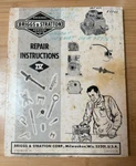 Briggs & Stratton Service Parts Repair Instructions Iv MS-4750-101 1973. Fixed Price $7.46.