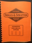 Briggs & Stratton Car Lock Key Catalog Manual 1953 - 1961 Illustrated Parts. Fixed Price $32.95.