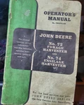 Vintage John Deere Operator's Manual No. 72 Forage Harvester And 74 Ensilage. Fixed Price $6.00.
