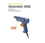 Gun Steinel Gluematic 3002 Takes 11MM Sticks 240 Volt. Fixed Price $38.20.