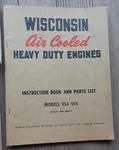 Wisconsin Air Cooled Engine Manual And Parts List Models VE4 VF4 Exc Cond. Fixed Price $15.00.