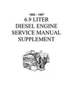 1983-1987 Ford Truck 6.9 Diesel Engine Factory Shop Service Manual. Fixed Price $90.50.
