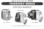 Fairbanks Morse Magnetos FM-J1A FM-J2B FM-J4B Repair Parts List No. 9846B. Fixed Price $20.00.