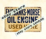 Fairbanks-morse Oil Engine Tin Sign. Fixed Price $19.67.