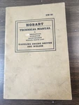 Hobart Technical Manual EW-91 Gasoline Engine Driven Arc Welder. Fixed Price $18.97.