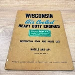 Wisconsin Heavy Duty Engine / Model: AM4 AP4 Instruction & Parts Manual. Fixed Price $17.00.