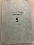 Model Stationary And Marine Steam Engines (k.n. Harris - 1958. Fixed Price $7.99.