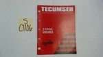 Tecumseh Oem 692508 Technician's Handbook For 2-CYCLE Engine. Fixed Price $10.95.