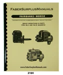 Fairbanks Morse Fm-z Series Magneto Service And Parts Manual 118 Pages #2165. Fixed Price $45.00.