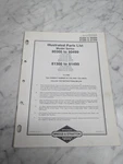 Briggs Stratton 80300 80499 81300 81499 Illustrated Parts List Manual 1984. Fixed Price $14.99.