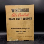 Wisconsin Air Cooled Heavy Duty Engines Models Acn Bkn Manual MM-270-B Vtg. Fixed Price $8.00.