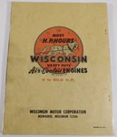 Vtg Wisconsin Air Cooled Heavy Duty Engines Models Acn, Bkn Issue MM-270E-W. Fixed Price $37.73.