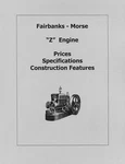 Fairbanks Morse Z Engine Prices, Specs. And Features (please Read Description). Fixed Price $8.95.