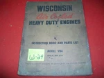 Wisconsin Air Cooled H.d. Engines-instruction Book & Parts List-models VH4 4-CYL. Fixed Price $38.90.