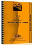Fiat 45-66DT Tractor Owners Operators Manual. Fixed Price $29.99.