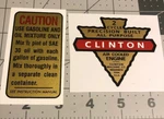 Clinton 2 Cycle Engine Decal Maquoketa Iowa Arrowhead 3" And Caution Mix Set. Fixed Price $14.90.