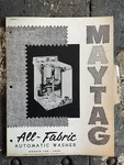 Vtg 1956 Maytag All-fabric Automatic Washer + 140S Install/service Manual. Fixed Price $19.00.