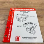 Tecumseh Oem Mechanics Service Repair Handbook Manual / Overhead Valve Engines. Fixed Price $17.00.