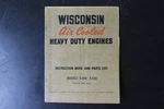 Wisconsin S-10D S-12D Air Cooled Engine Instruction Book Parts List MM304. Fixed Price $29.99.