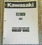 Factory Kawasaki 99924-2034-01 FC180V Ohv Workshop Manual Stroke Air Cooled. Fixed Price $17.00.