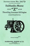 Fairbanks Morse 3HP & 6HP Z Gas Oil Engine Motor Hit Miss Book Manual 2417D Fuel. Fixed Price $15.28.