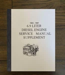 6.9 Engine Service Manual Fits Ford Truck Diesel 1983 1984 1985 1986 1987. Fixed Price $28.93.