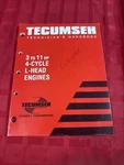Tecumseh Mechanic's Handbook 3 To 10 Horsepower 4-CYCLE Engines 740049. Fixed Price $5.99.