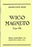 Wico Magneto Ek Instruction Manual Hit & Miss Ihc. Fixed Price $11.40.