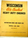Wisconsin Heavy Duty Engines Model Acn,bkn Instruction Book &parts List MM-270C. Fixed Price $16.95.