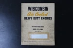Wisconsin Air Cooled Heavy Duty Engines Instruction Book Model VP4-VM4 MM237. Fixed Price $29.99.